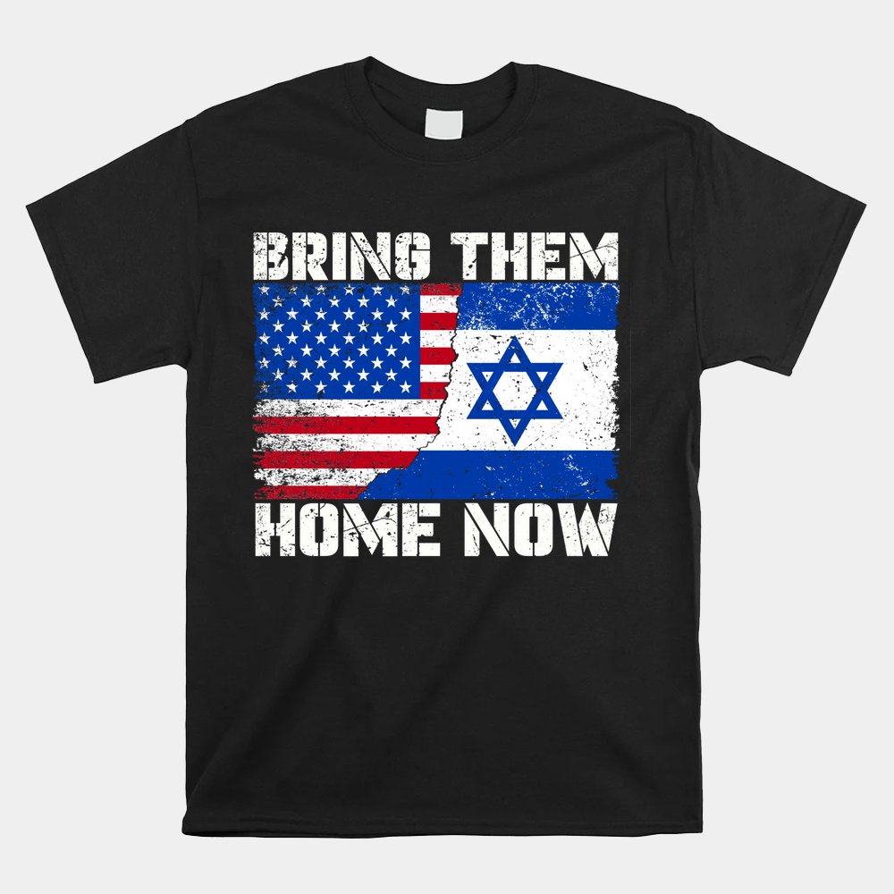 Bring Them Home Now Shirt
