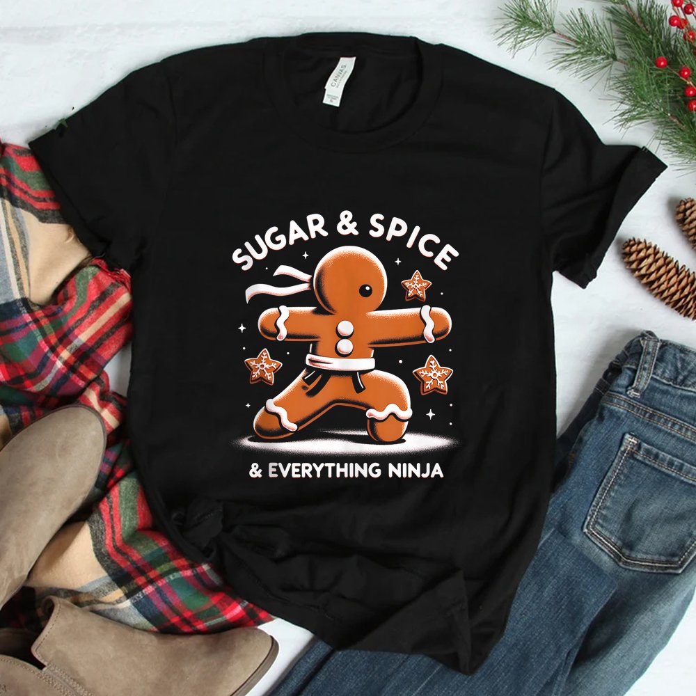 Christmas Sugar And Spice And Everything Ninja Shirt
