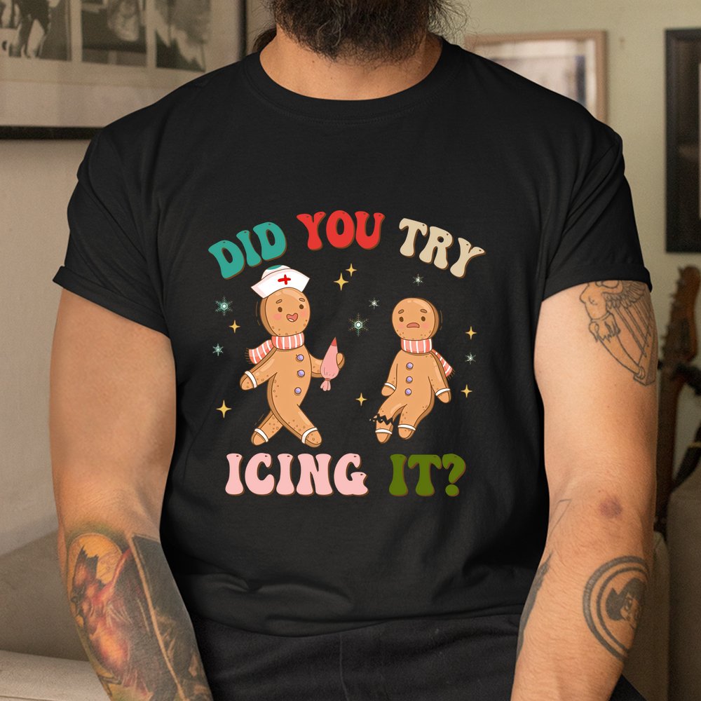 Did You Try Icing It Groovy Retro School Nurse Christmas Shirt