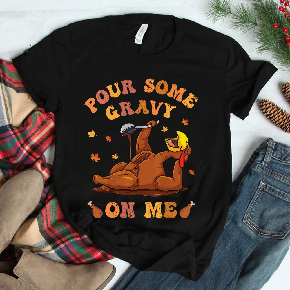 Pour Some Gravy On Me Button Up Groovy Thanksgiving Turkey Shirt