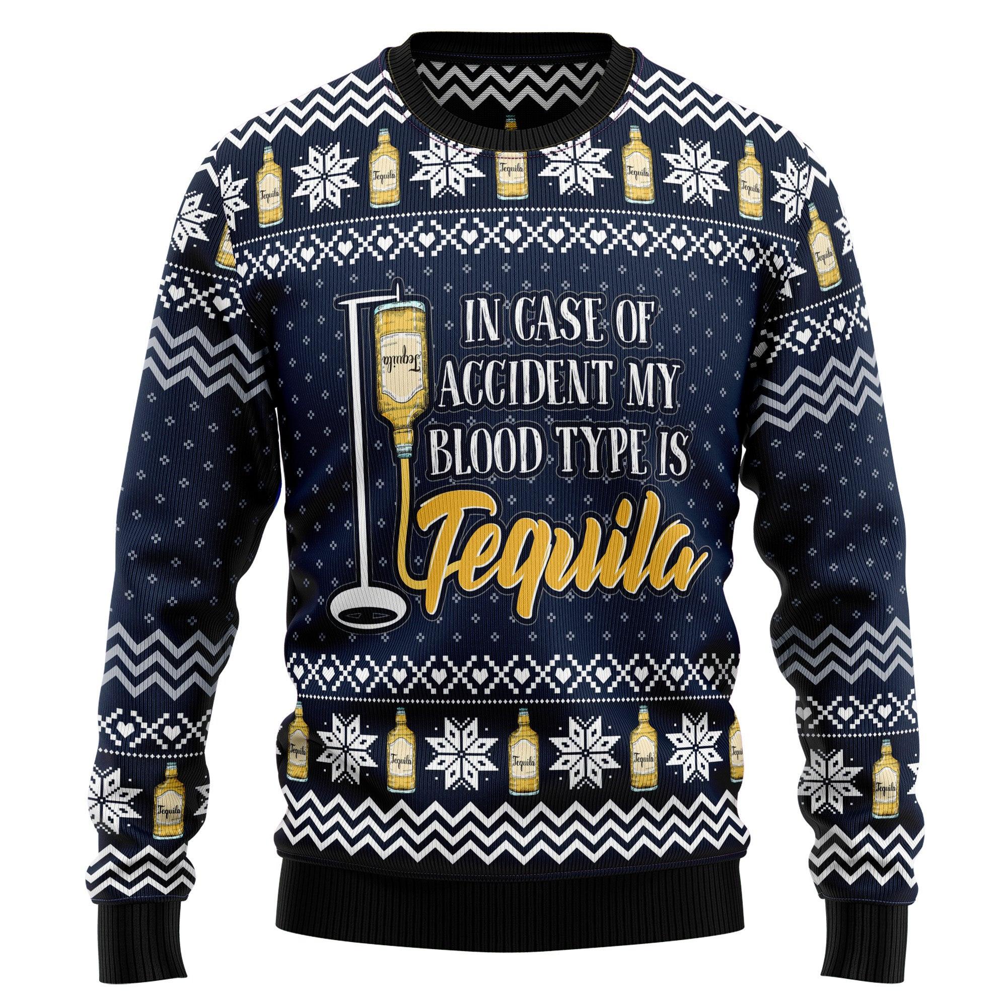 Tequila My Blood Type Ugly Sweater