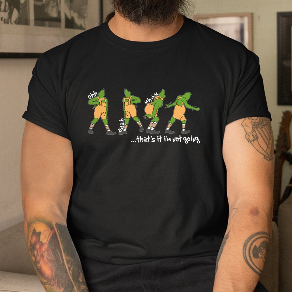 That's It I'm Not Going Christmas Shirt
