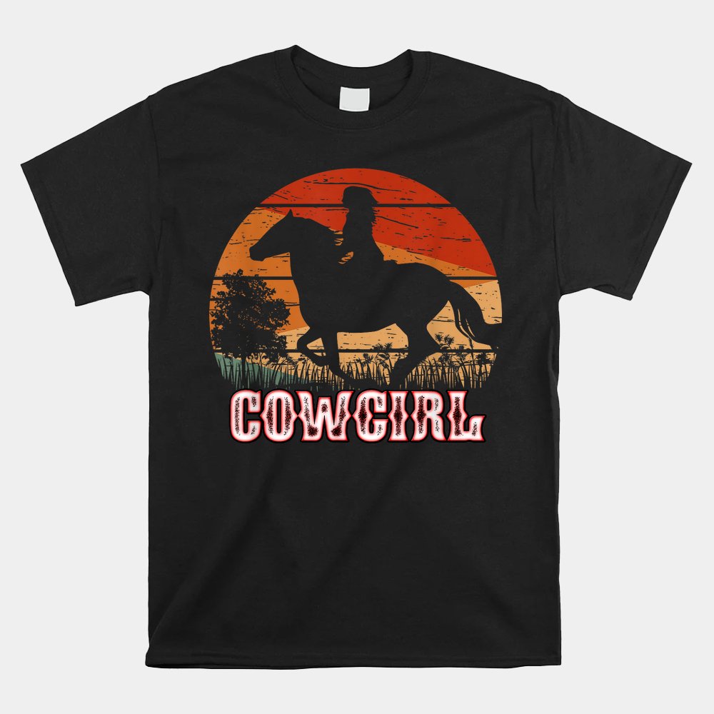 Cowgirl Girl Horse Riding Rodeo Texas Ranch Shirt
