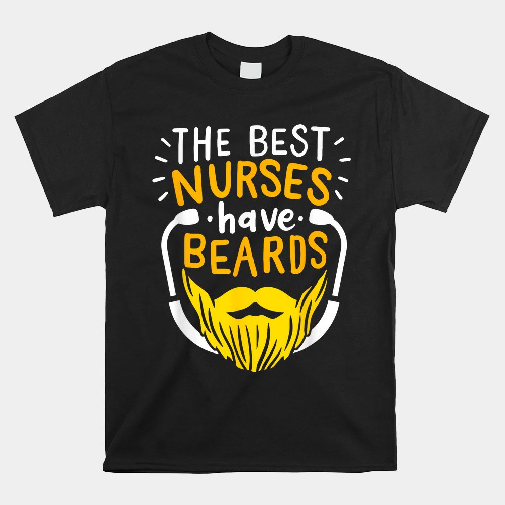 Funny Carer With Beard Care Nurse Shirt