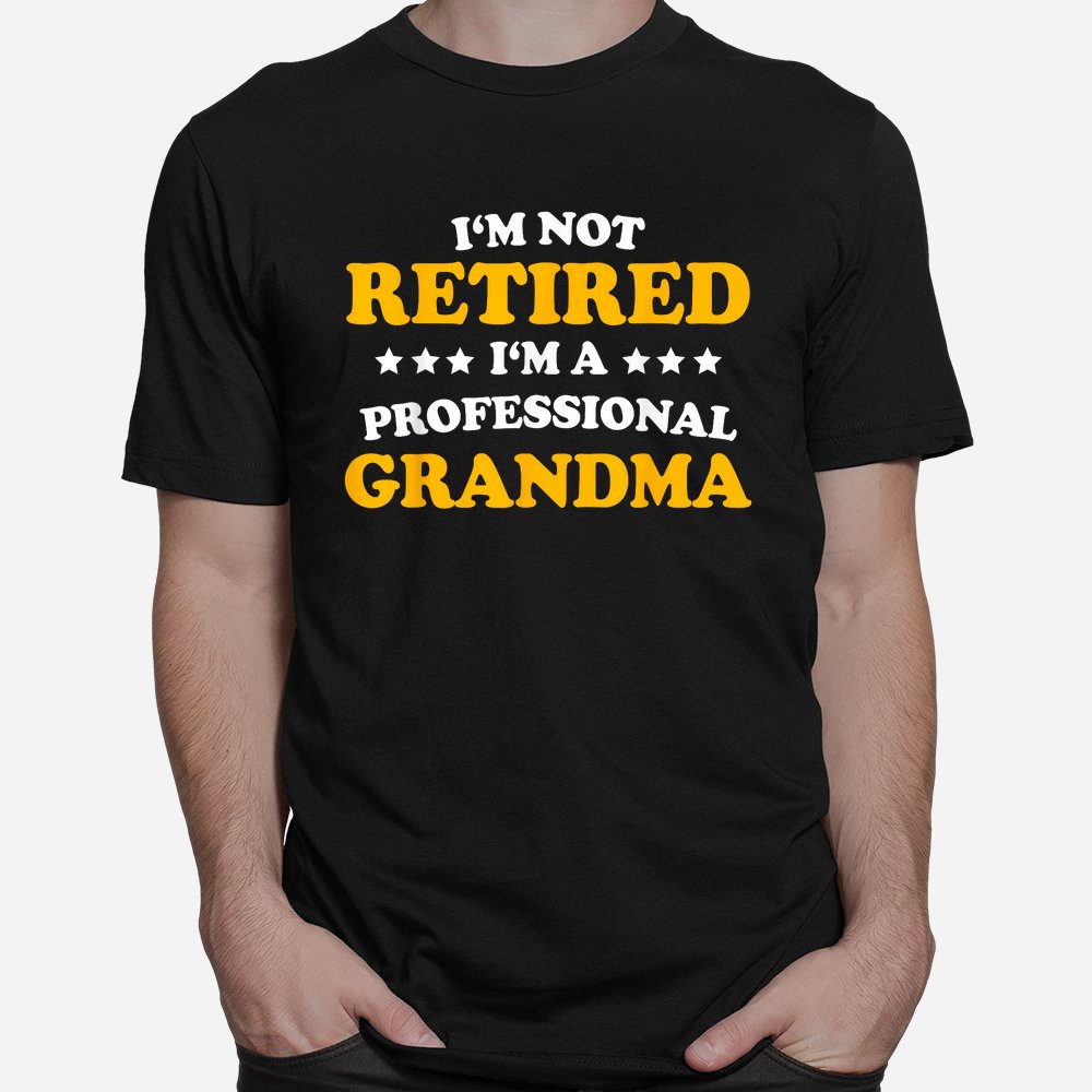 Professional Grandma Classic Gift Retirement Mom Shirt
