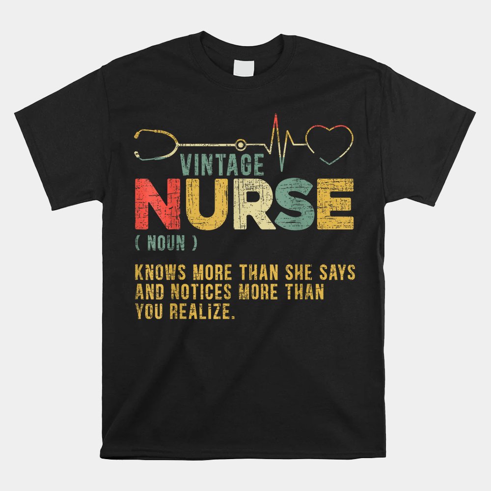 Vintage Nurse Definition Hospital Medical Registered Nursing Shirt