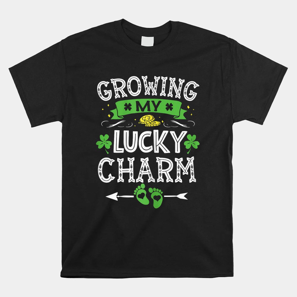Growing My Lucky Charm Pregnancy Mom St Patrick's Day Shirt
