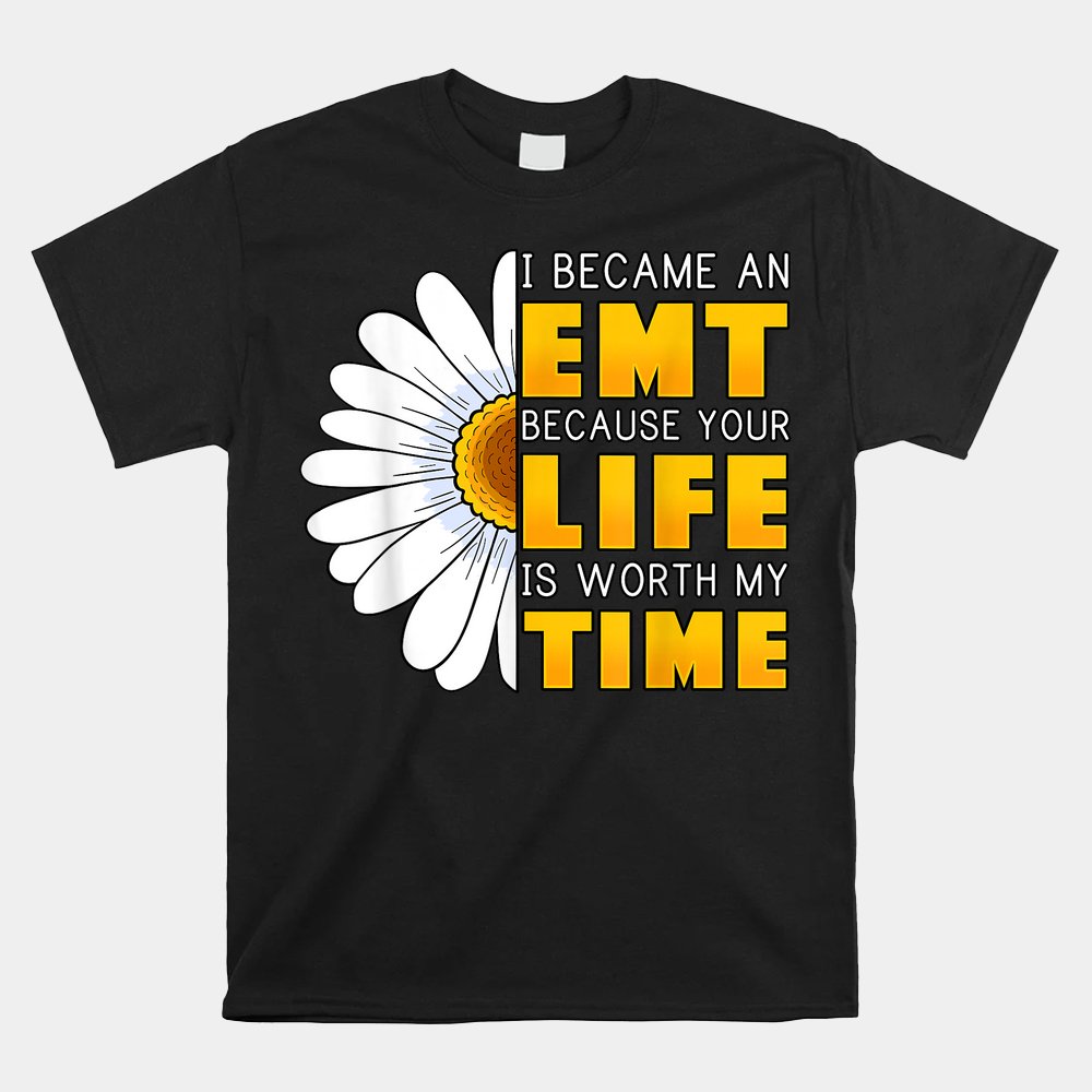 EMT Emergency Medical Technician EMS Ambulance Responder Shirt