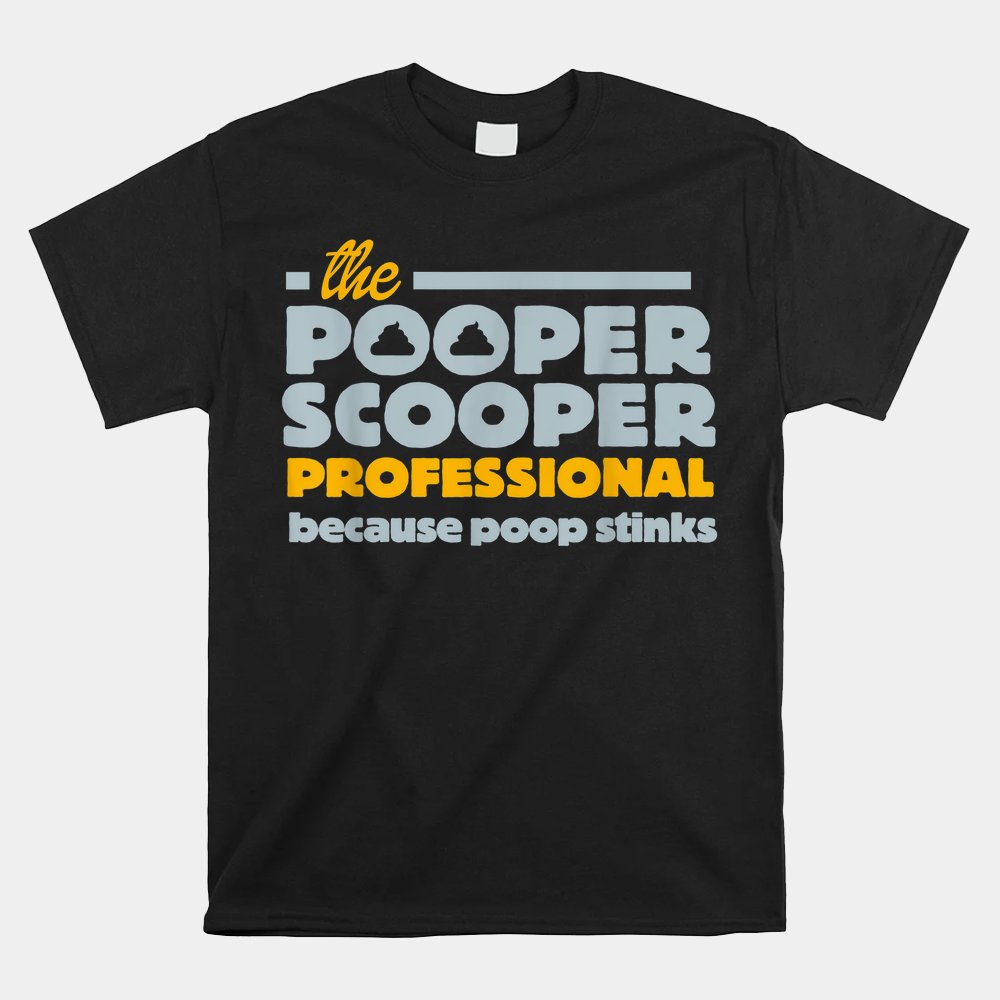 Professional Job Graphic Dog Poop It Shirt